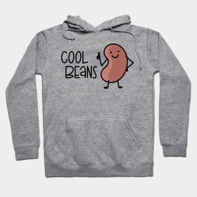 Cool Beans Hoodie by LetteringByKaren